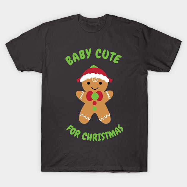 Gingerbread Christmas Man Baby Cute T-Shirt by Zen&Cool